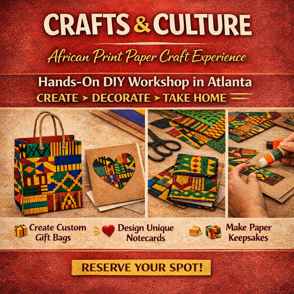 African Print Paper Craft Experience | DIY Workshop + Creative Class
